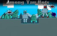 Among Tau Bots: 2D Platformer Adventure Online Game
